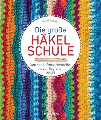 Die große Häkelschule - Cover