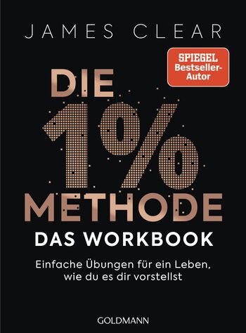 Die 1% Methode – Das Workbook